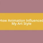 How Animation Influenced My Art Style