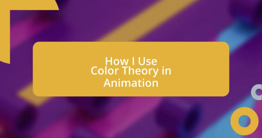 How I Use Color Theory in Animation