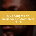 My Thoughts on Resilience in Animated Films